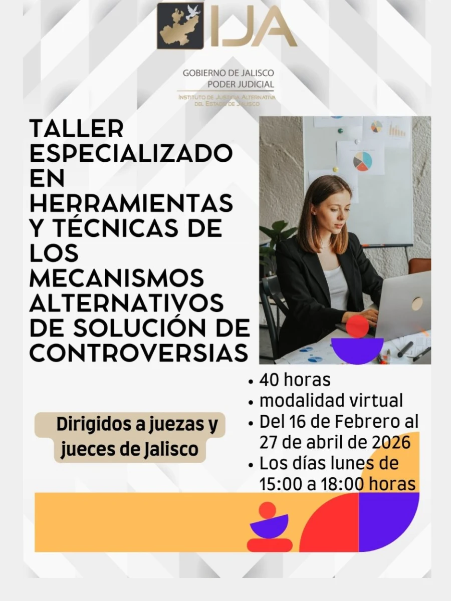 Taller Especializado en Herramientas y Técnicas de los Mecanismos Alternativos de Solución de Controversias