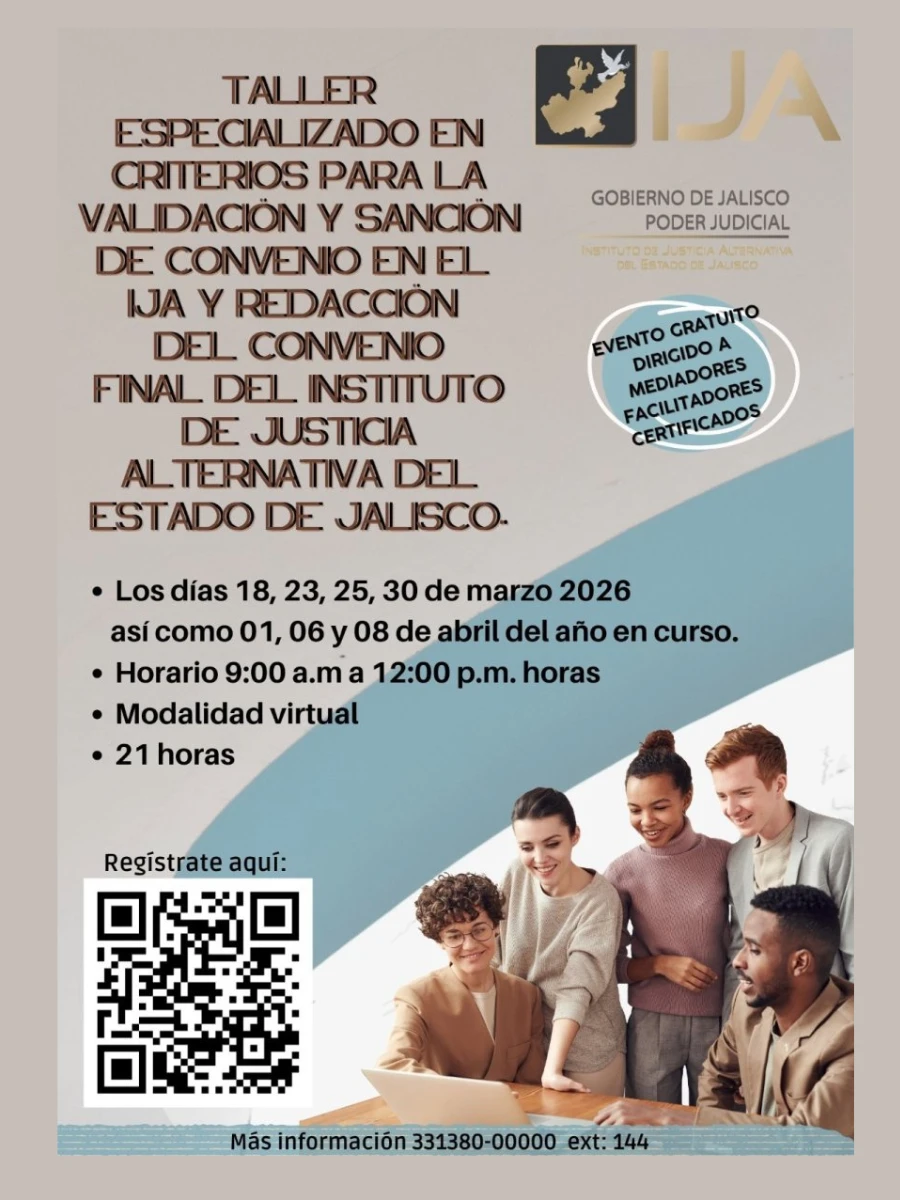 Taller Especializado en Criterios para la Validación y Sanción de Convenio en el IJA y Redacción del Convenio Final 