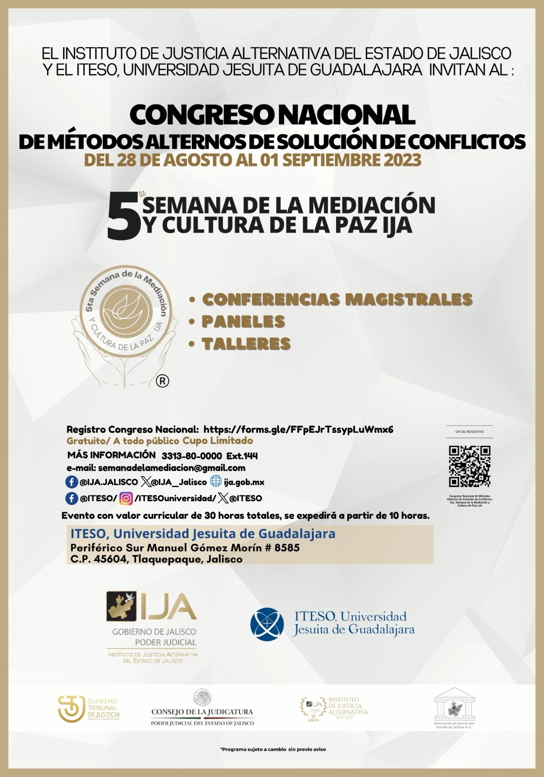 Congreso Nacional de Métodos Alternos de Solución de Conflictos 5ta. Semana de la Mediación y Cultura de Paz IJA