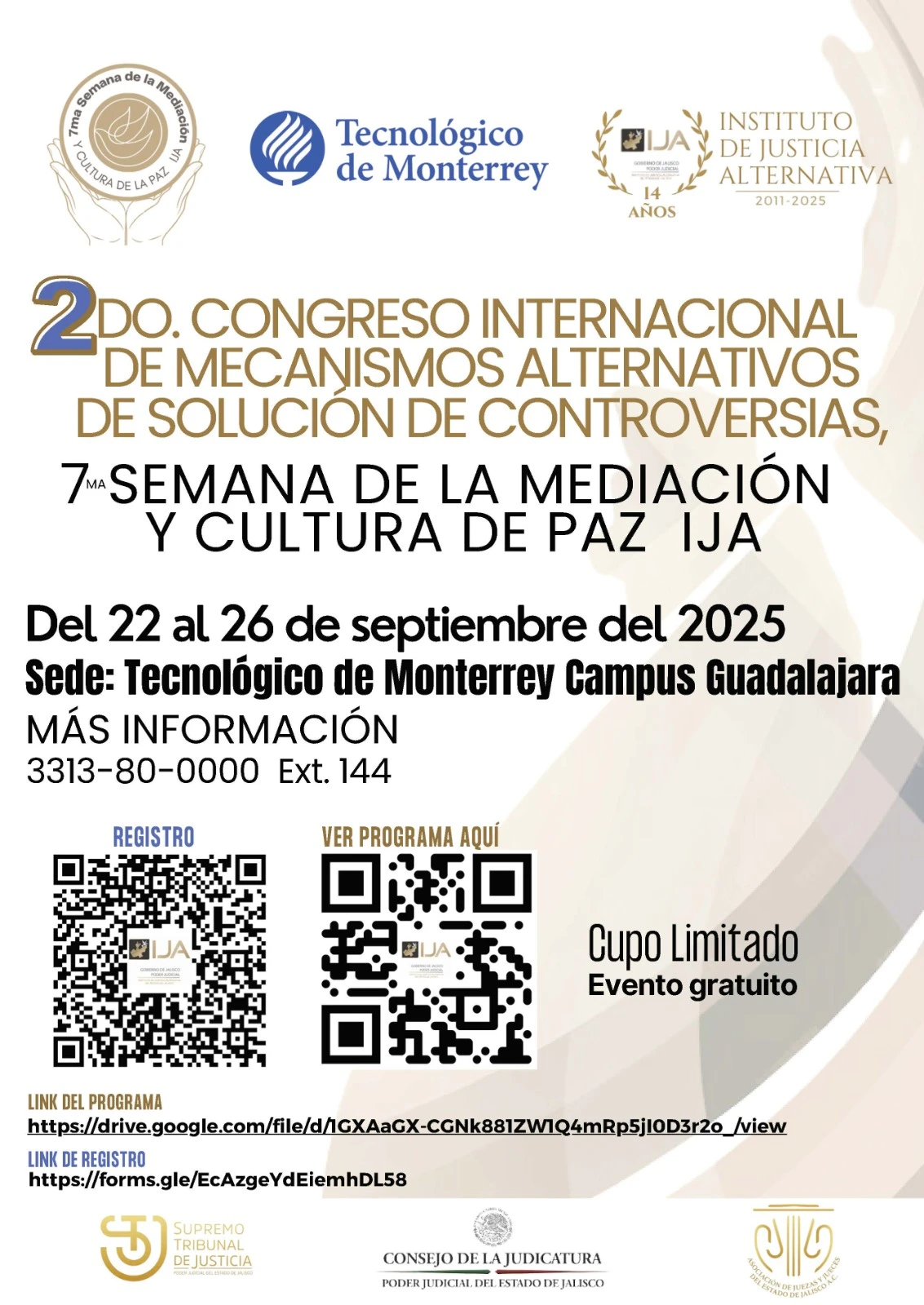 Congreso Internacional de Métodos Alternos de Solución de Conflictos 7ta. Semana de la Mediación y Cultura de Paz IJA